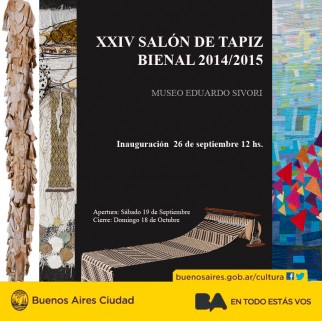 XXIV Salón del Tapiz Bienal 2014/2015 Museo Sívori